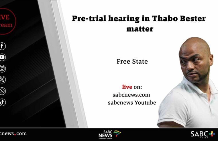 LIVE: Thabo Bester, co-accused back in court for pre-trial hearing – SABC News