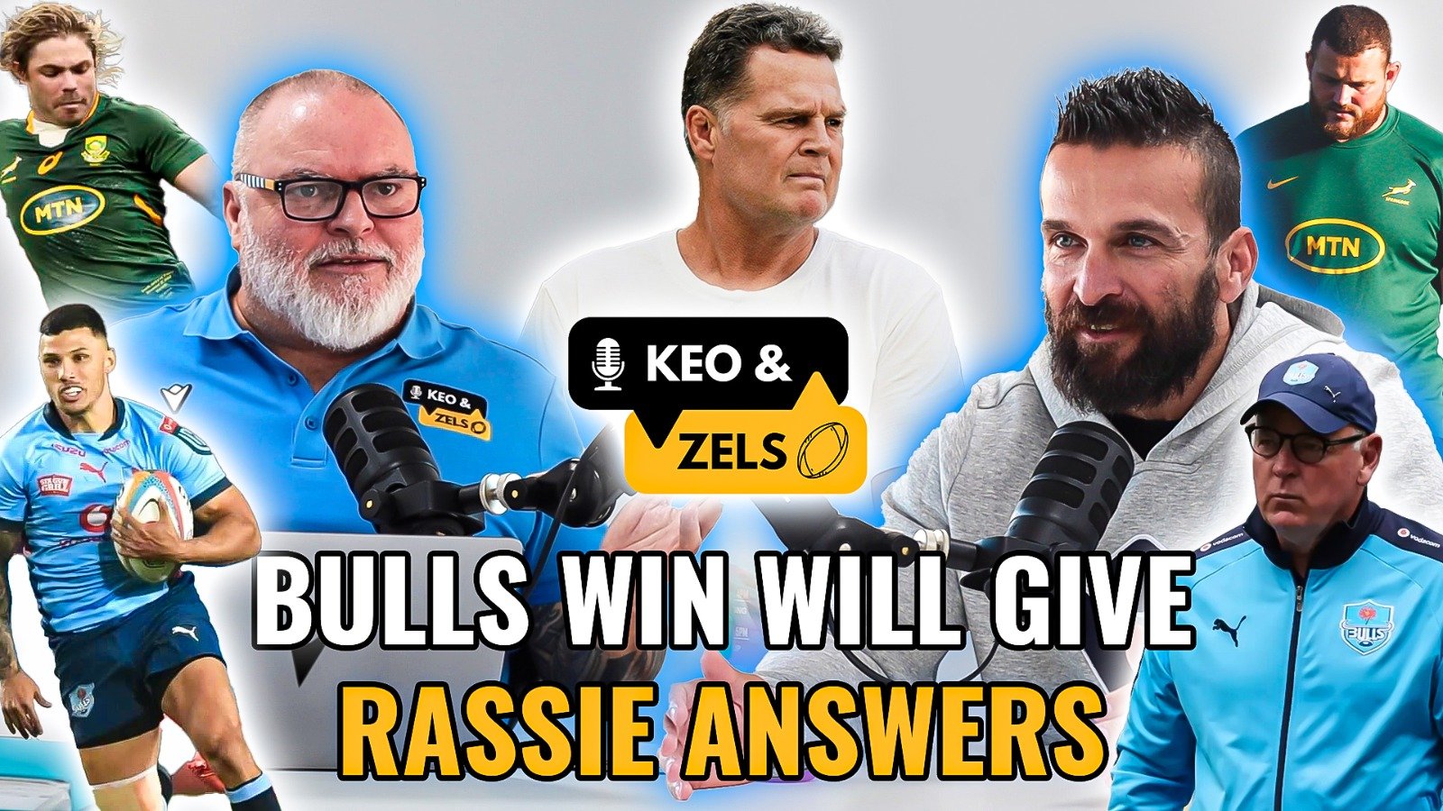 Keo & Zels: Bulls win will give Rassie answers