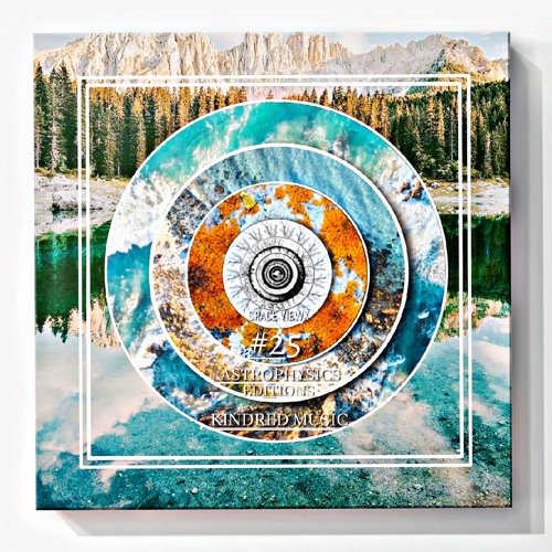 SPACE VIEWX [Astrophysics Editions] [#25] Kindred Music SA (South Africa, Dub Techno))