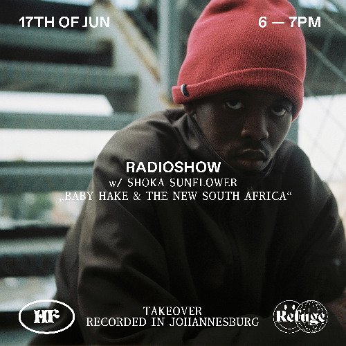 HEAVY FEELINGS w/ SHOKA SUNFLOWER – Baby Hake & The New South Africa