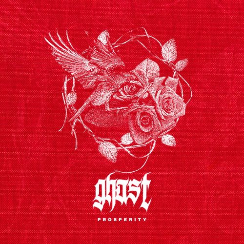 Ghast – Prosperity