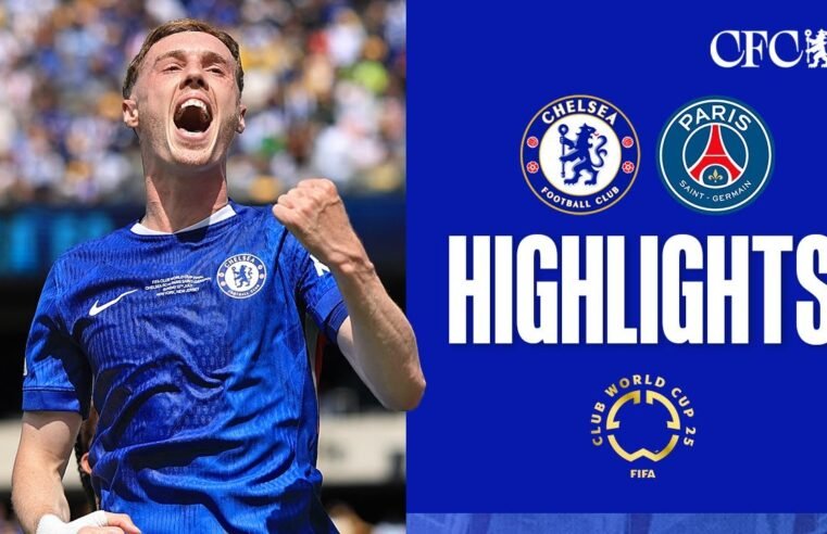 Chelsea 3-0 PSG | HIGHLIGHTS | FIFA Club World Cup 2025