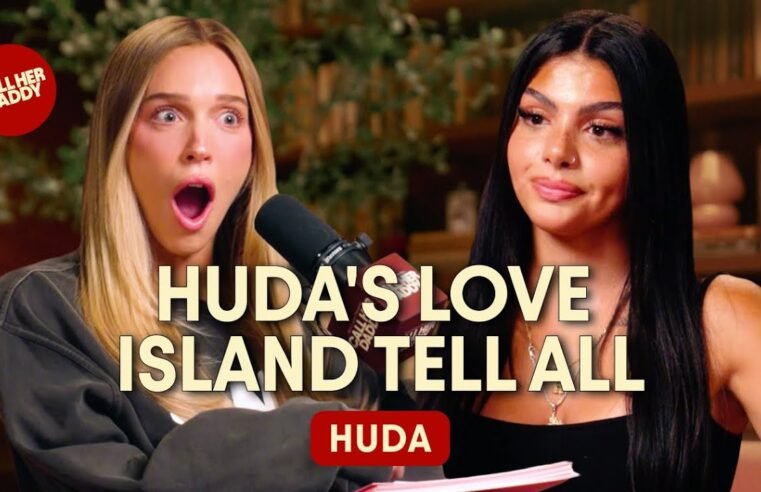 Huda: Love Island Tell All (Full Episode)