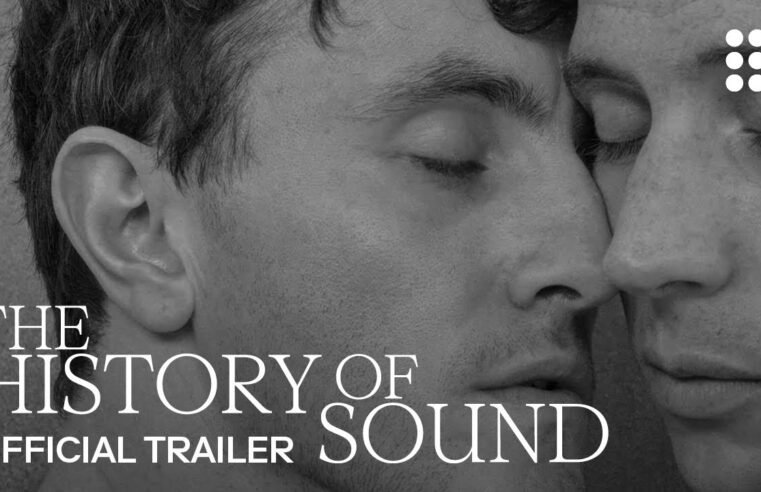 THE HISTORY OF SOUND | Official Trailer | In Theaters September 12