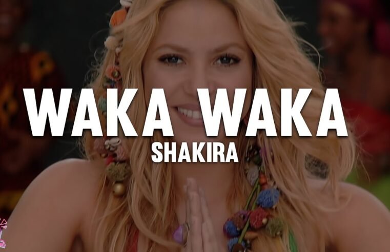 Shakira – Waka Waka (This Time for Africa) (Lyrics)