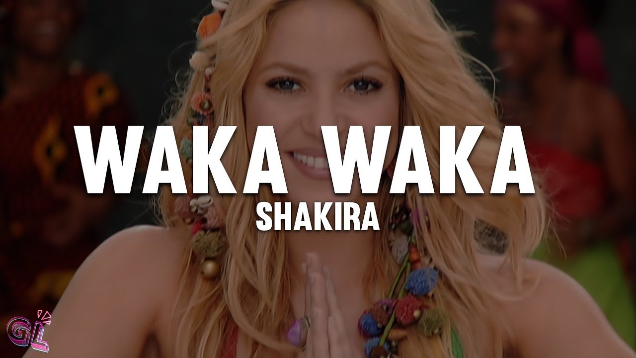 Shakira – Waka Waka (This Time for Africa) (Lyrics)