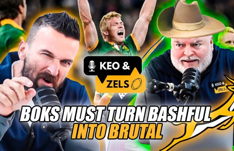 Keo & Zels: Boks must turn bashful into Brutal!