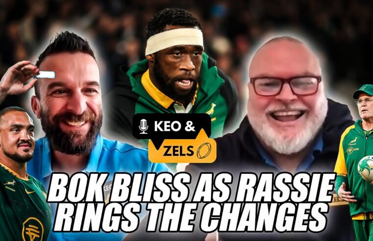 Keo & Zels: Bok bliss as Rassie rings the changes