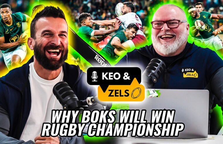 Keo & Zels: Why Boks will win Rugby Championship