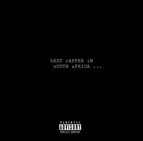 bEST rAPPER iN sOUTH aFRICA