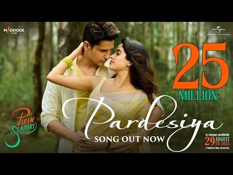 Pardesiya – Param Sundari | Sidharth M, Janhvi K | Sachin-Jigar, Sonu Nigam, Krishnakali, Amitabh B