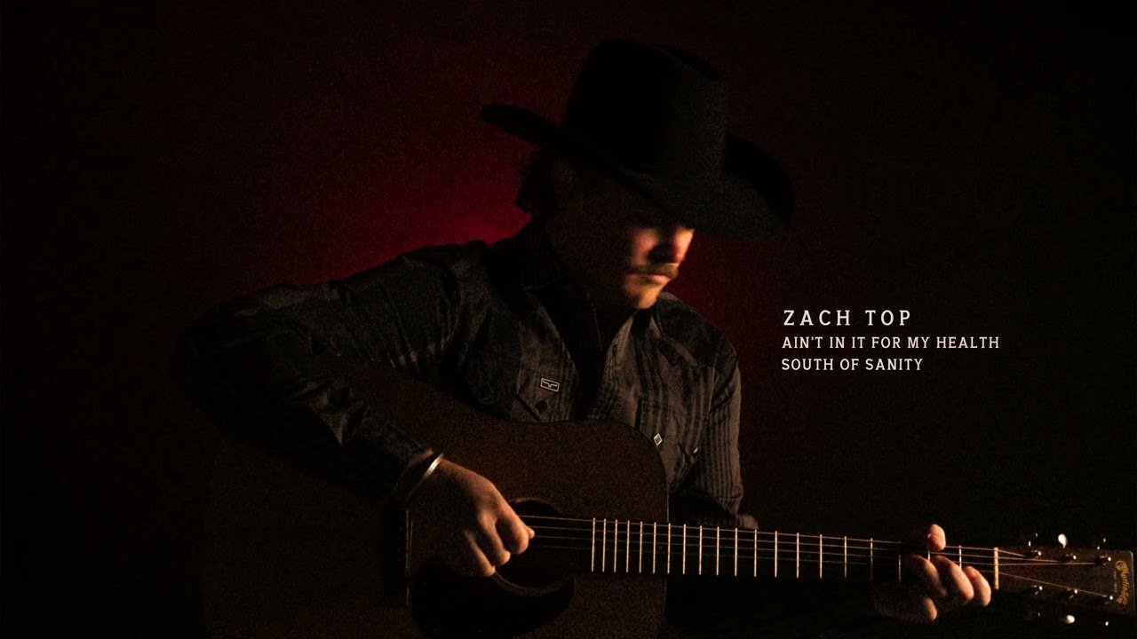 Zach Top – South Of Sanity (Official Audio)