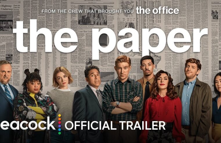 The Paper | Official Trailer | Peacock Original