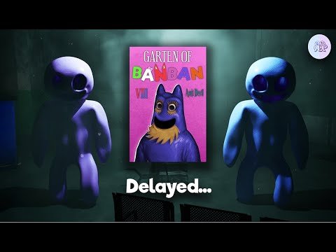 Garten of Banban 8: Anti Devil DELAYED?! (New Release Date)