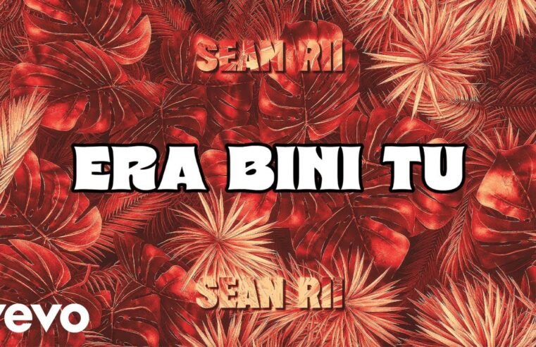 Sean Rii – Era Bini Tu (Official Lyric Video)