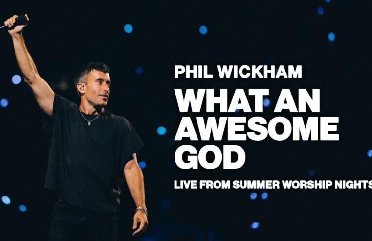 What An Awesome God (Live From Summer Worship Nights)