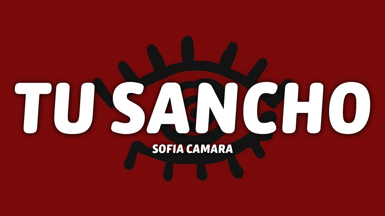 Fuerza Regida – TU SANCHO (Letra)