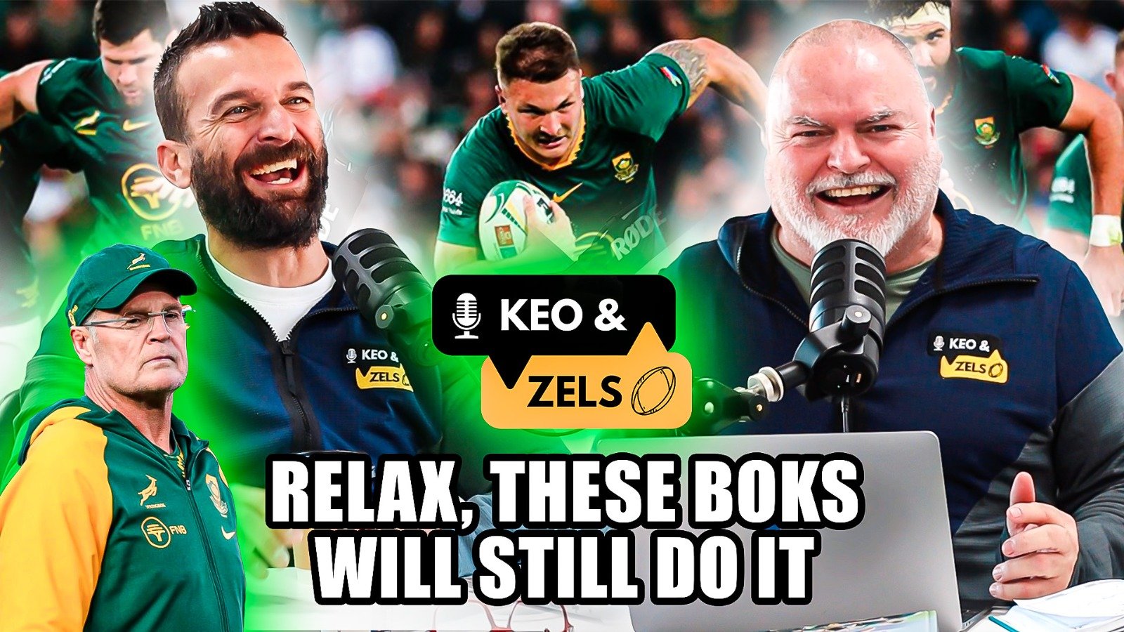 Keo & Zels: Relax, these Boks will still do it