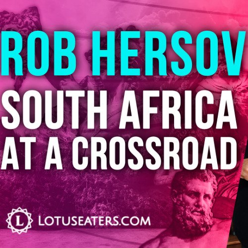 South Africa At A Crossroads | Interview with Rob Hersov