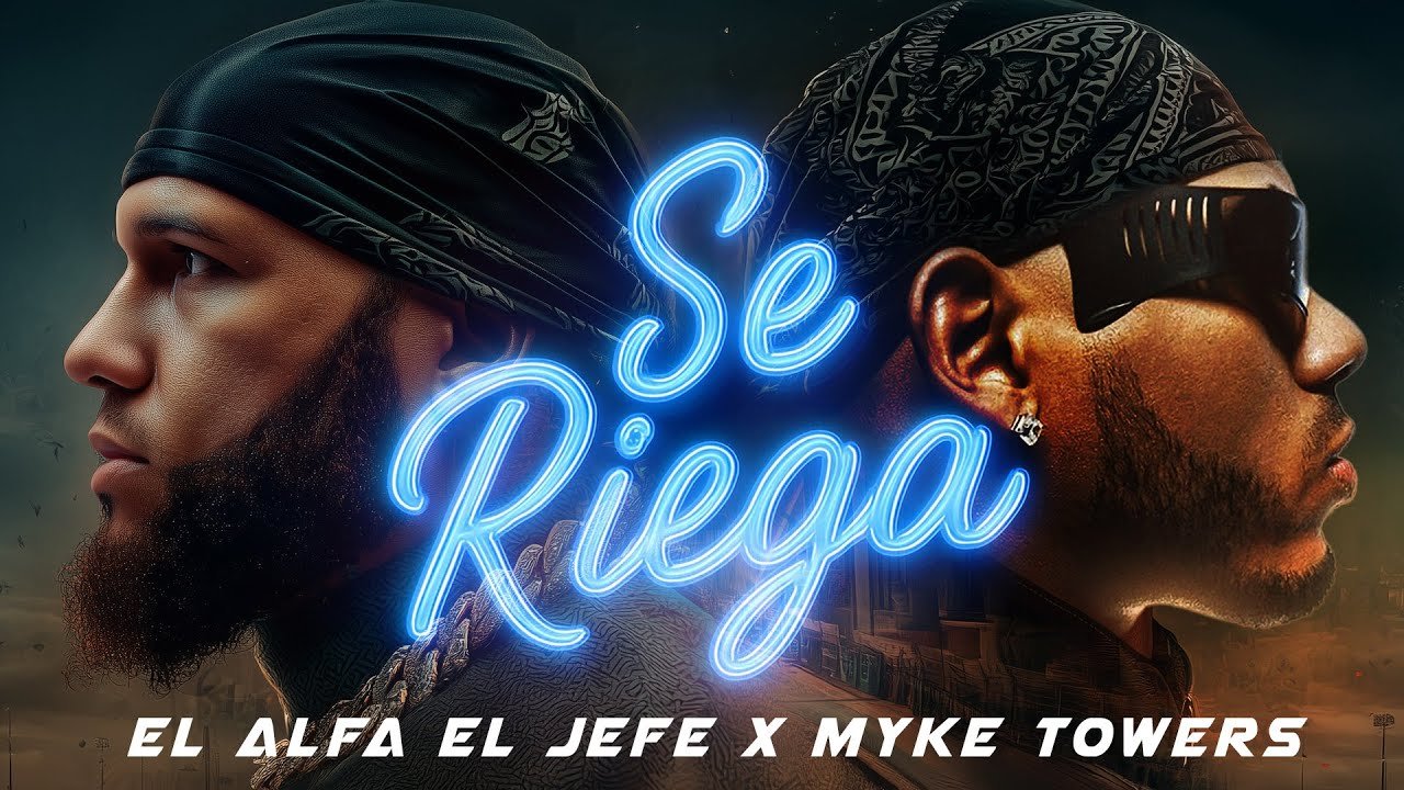 El Alfa “El Jefe” x Myke Towers – SE RIEGA | Video Oficial