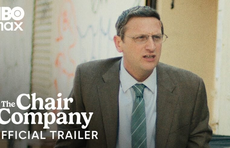 The Chair Company | Official Trailer | HBO Max
