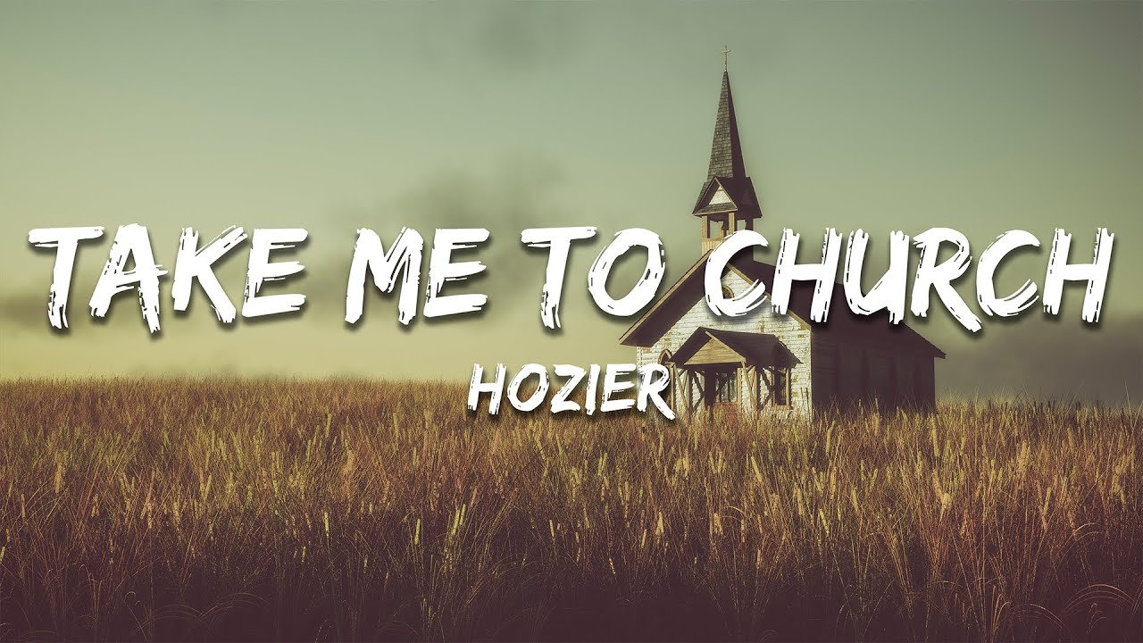 Hozier – Take Me To Church (Lyrics)