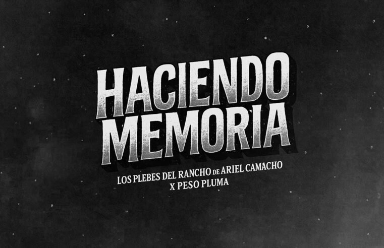 Los Plebes del Rancho de Ariel Camacho & Peso Pluma – Haciendo Memoria – Visualizer