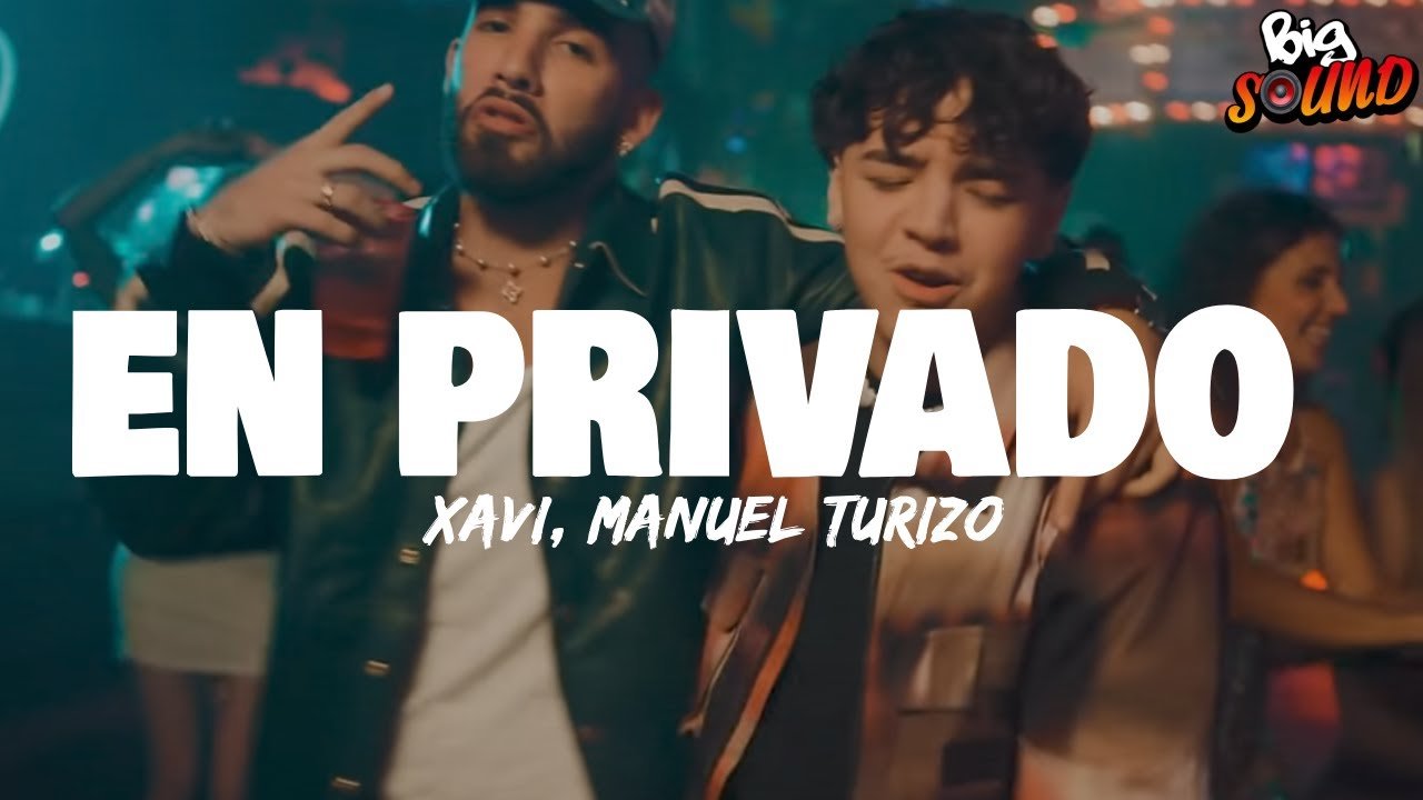 Xavi, Manuel Turizo – En Privado (Letra)