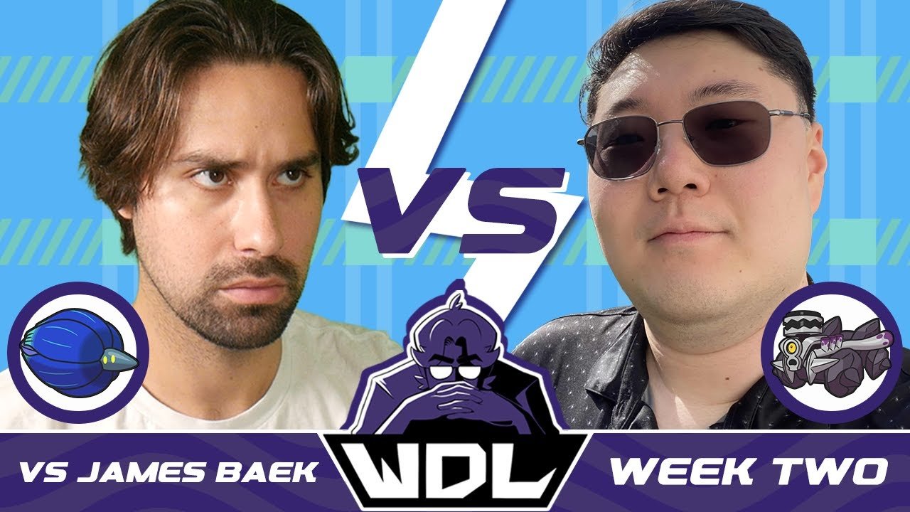 I Fought a Pokemon Worlds Semifinalist – WDL Week 2 VS @jameswbaekpkmn