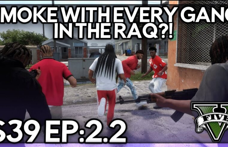 Episode 2.2: Smoke With Every Gang In The Raq?! | GTA RP | Grizzley World Chiraq