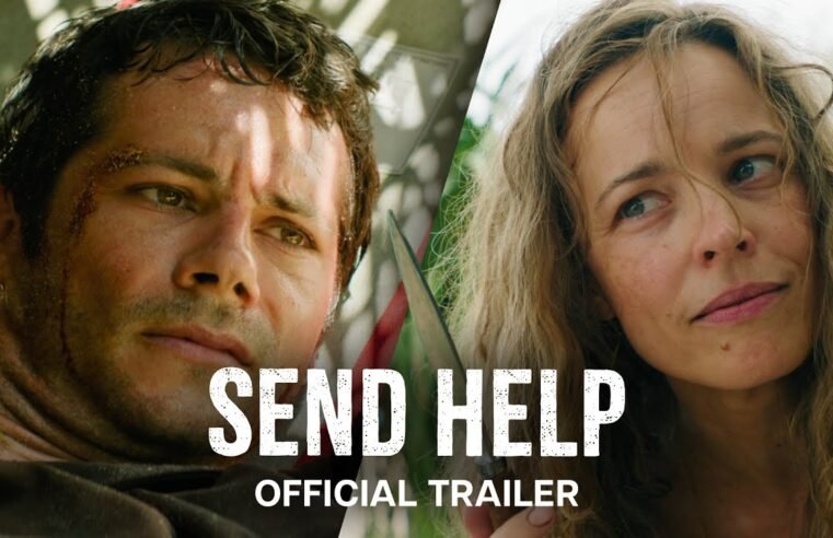 Send Help | Official Trailer | In Theaters Jan 30