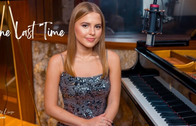 One Last Time – Ariana Grande (Acoustic cover by Emily Linge)