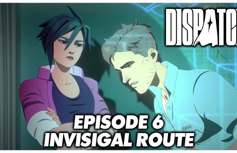 Dispatch – Episode 6 Full Game Playthrough ( Invisigal Route )