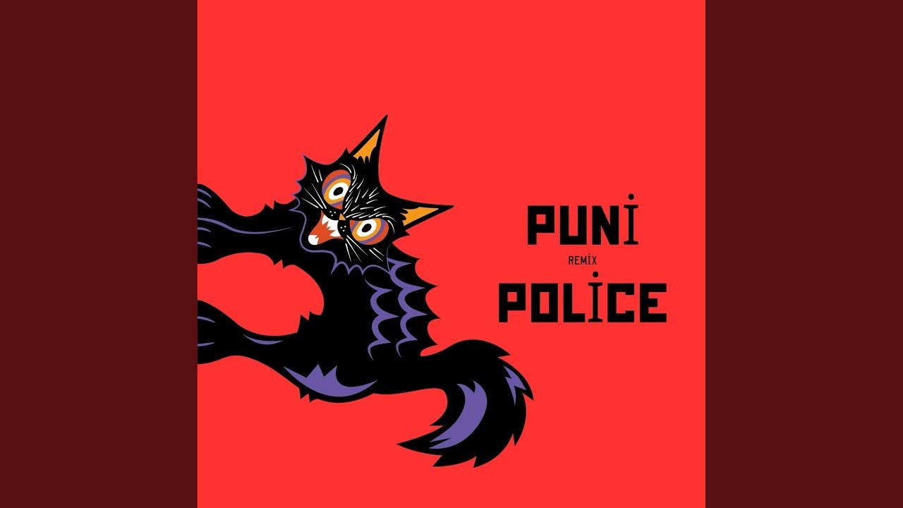 Puni Police (Remix)